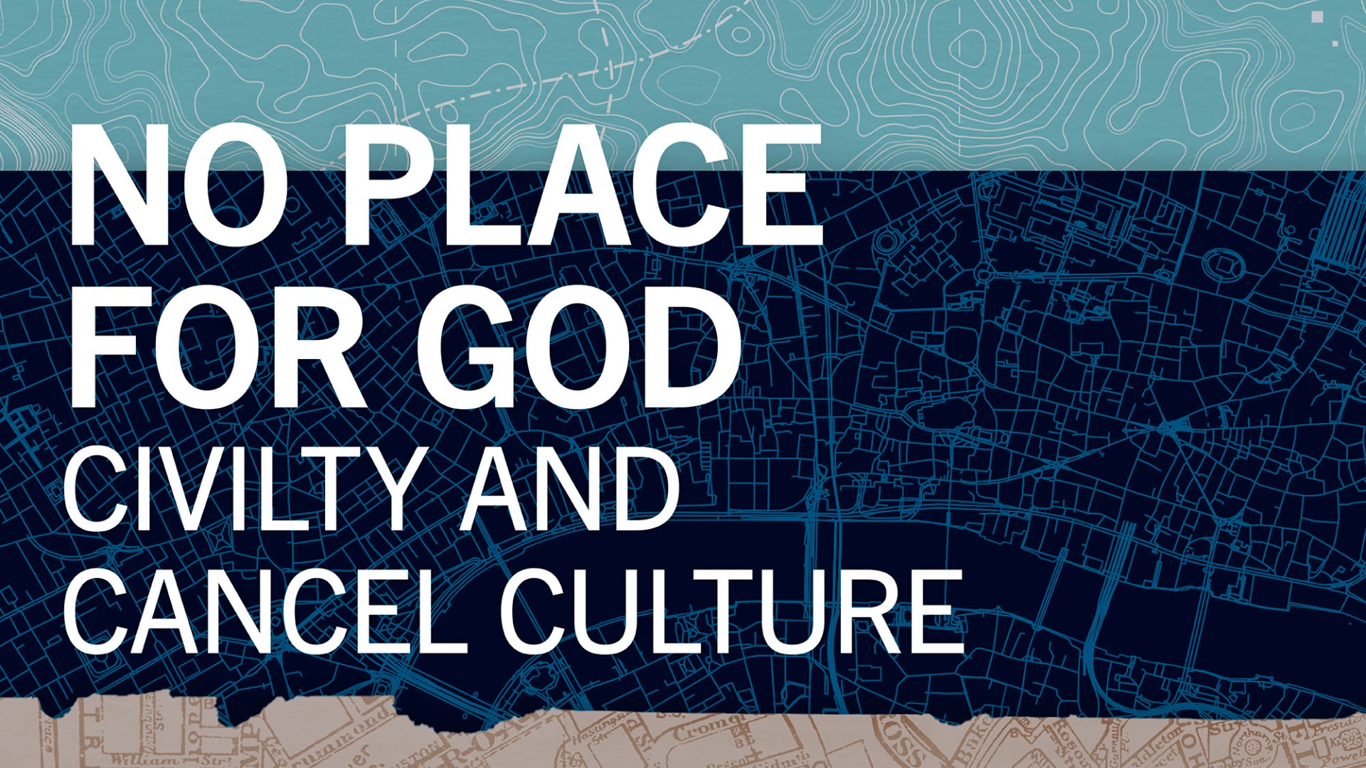 No Place for God? Civility and Cancel Culture