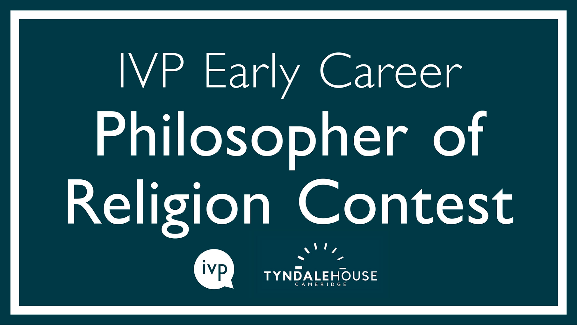IVP Early Career Philosopher of Religion Contest