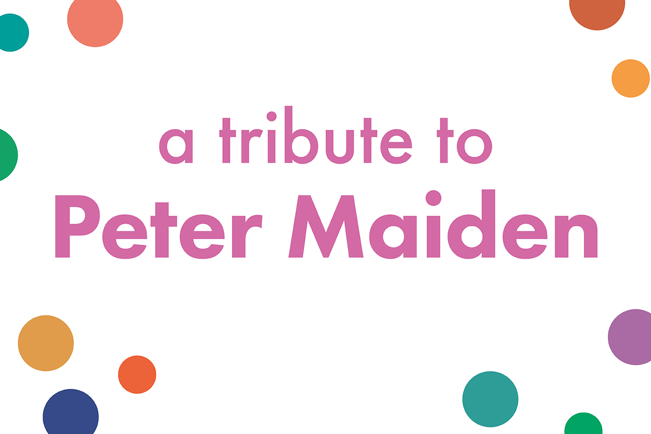 A Tribute to Peter Maiden