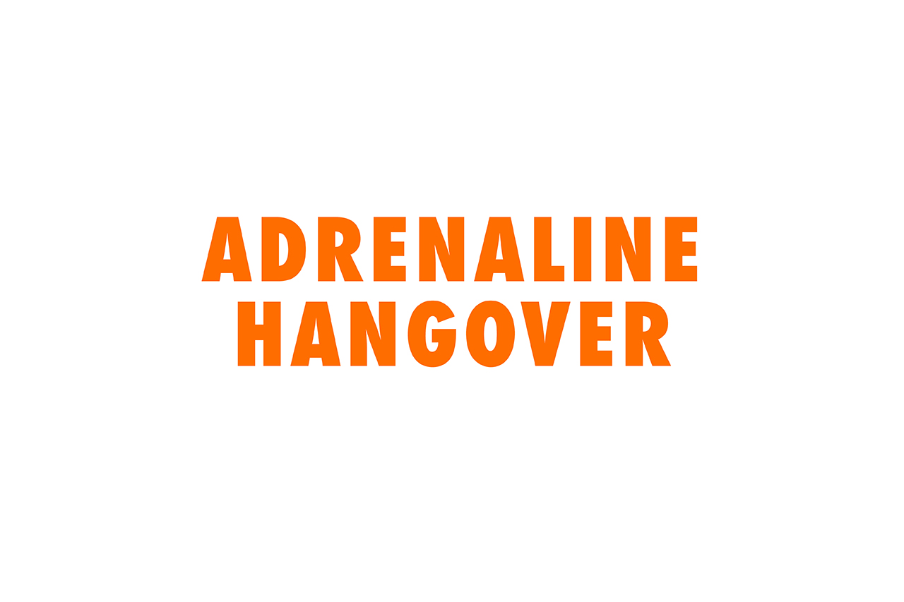 Guest Post: Adrenaline Hangover