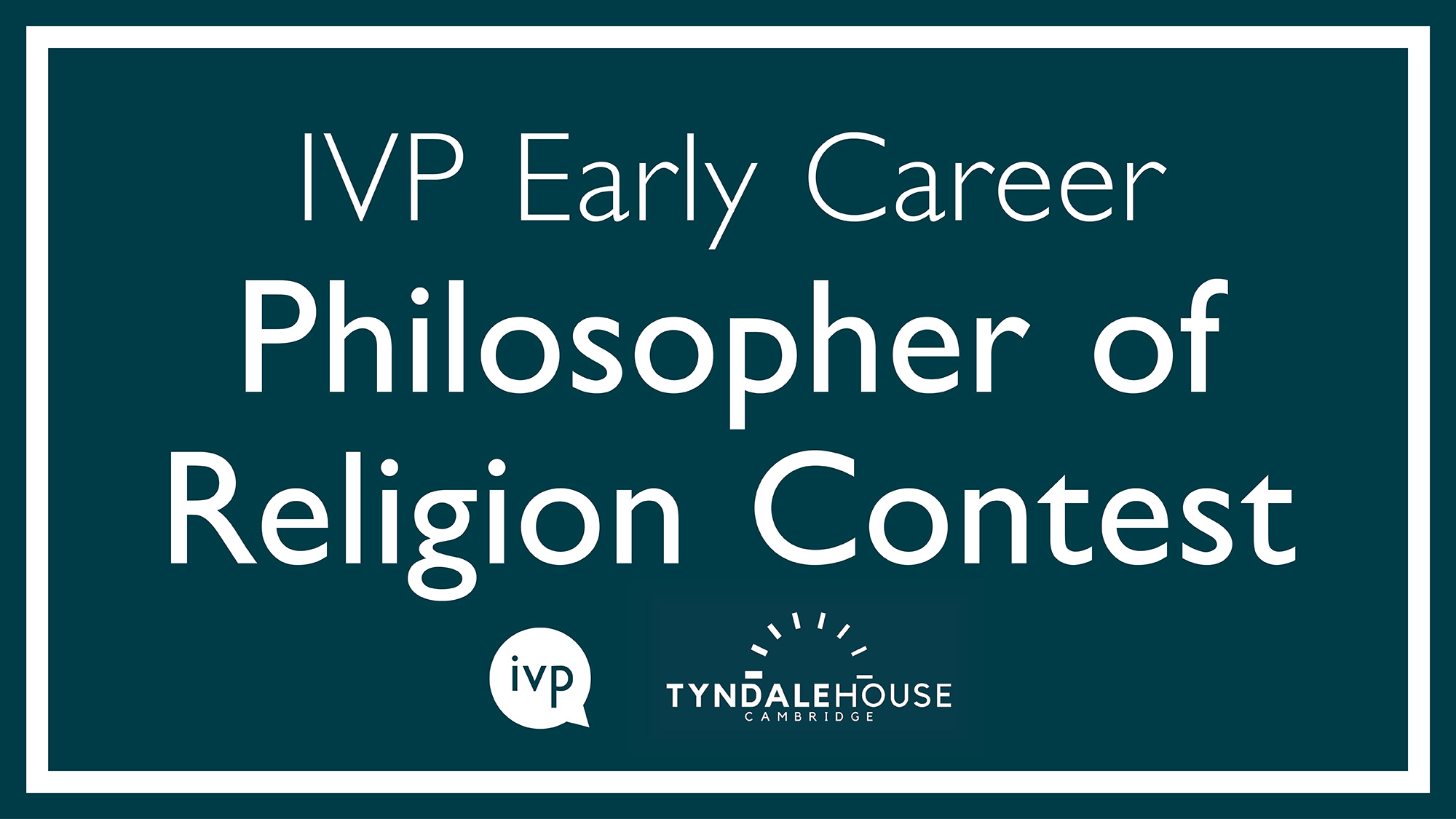 IVP Early Career Philosopher of Religion Contest