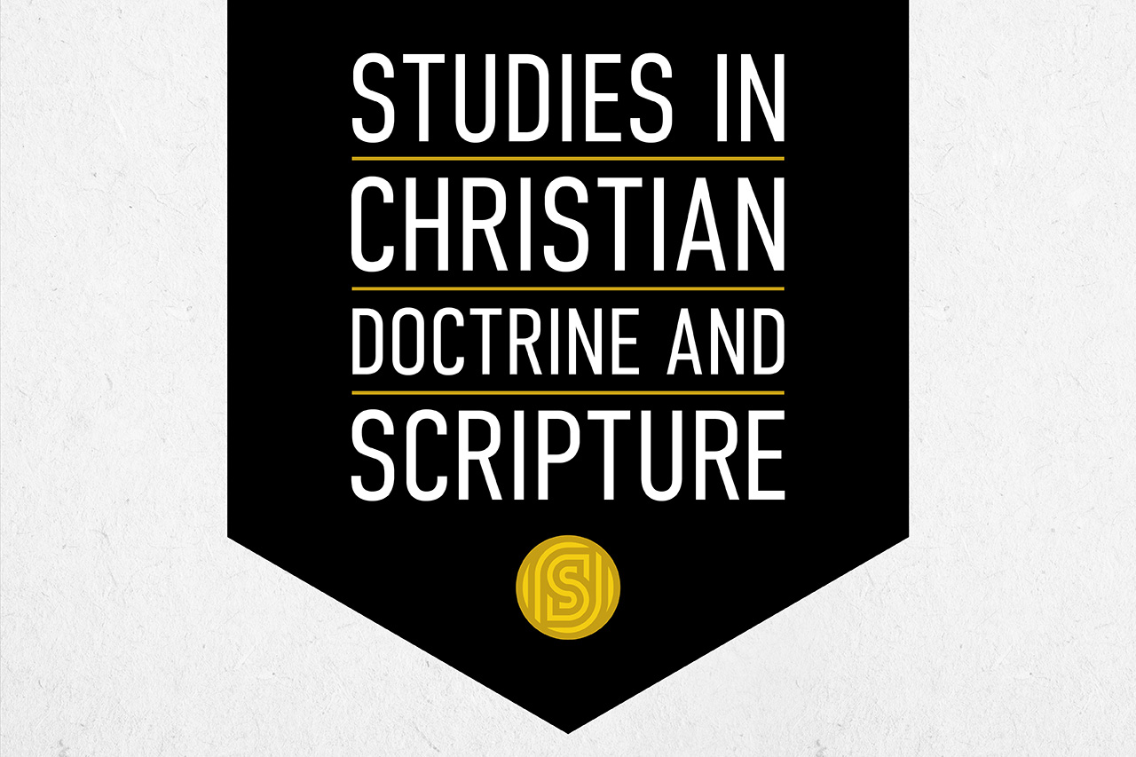 Studies in Christian Doctrine and Scripture