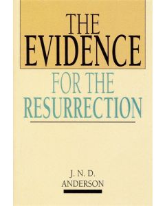 The Evidence for the resurrection