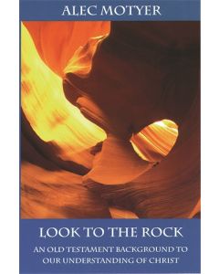 Look to the Rock