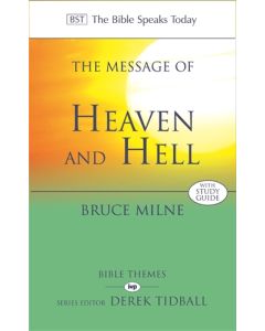 The Message of Heaven and Hell