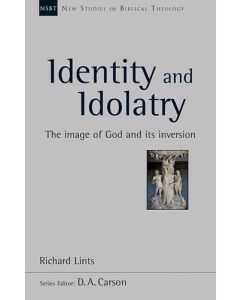 Identity and Idolatry (NSBT)