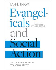 Evangelicals and Social Action