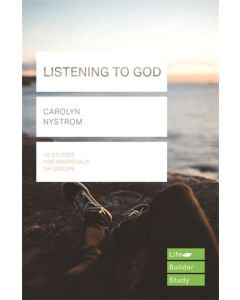 Listening to God (Lifebuilder Study Guides)