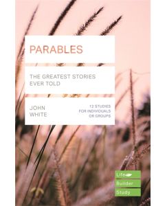 Parables (Lifebuilder Study Guides)