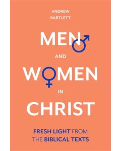 Men and Women in Christ