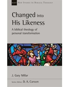 Changed Into His Likeness