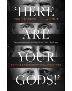 Here Are Your Gods!'