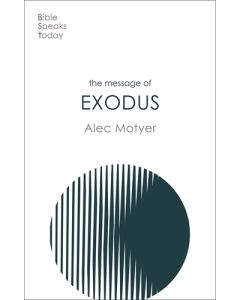 The Message of Exodus