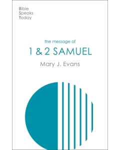 The Message of 1 & 2 Samuel