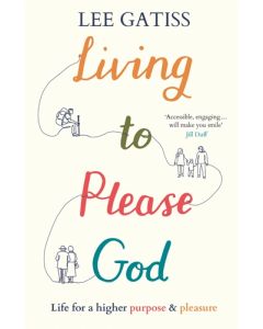 Living to Please God