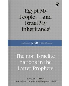 'Egypt My People ... and Israel My Inheritance'
