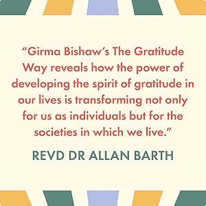 Gratitude Way Girma Bishaw