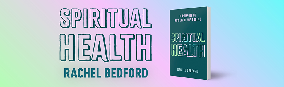 Spiritual Health Rachel Bedford