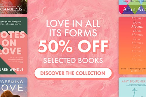 Enjoy 50% off selected SPCK books celebrating love, faith and hope. Discover inspiring reads on relationships, self-worth and God&rsquo;s love. Limited time.