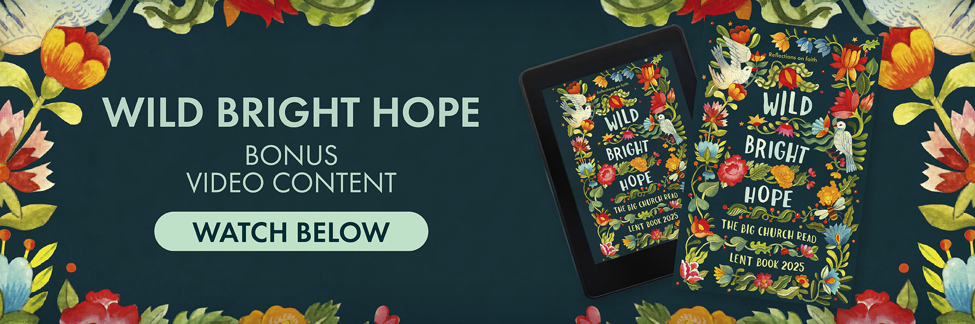 Wild Bright Hope | The Big Church Read Lent Video Series