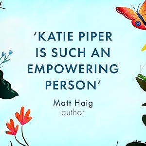 all you need Katie Piper