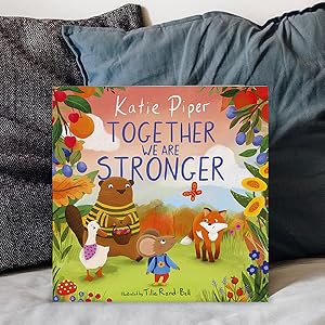 Together We Are Stronger Katie Piper