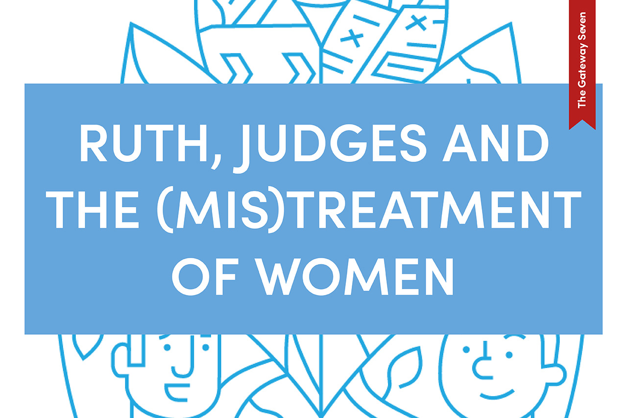 Ruth, Judges and the (mis)treatment of Women