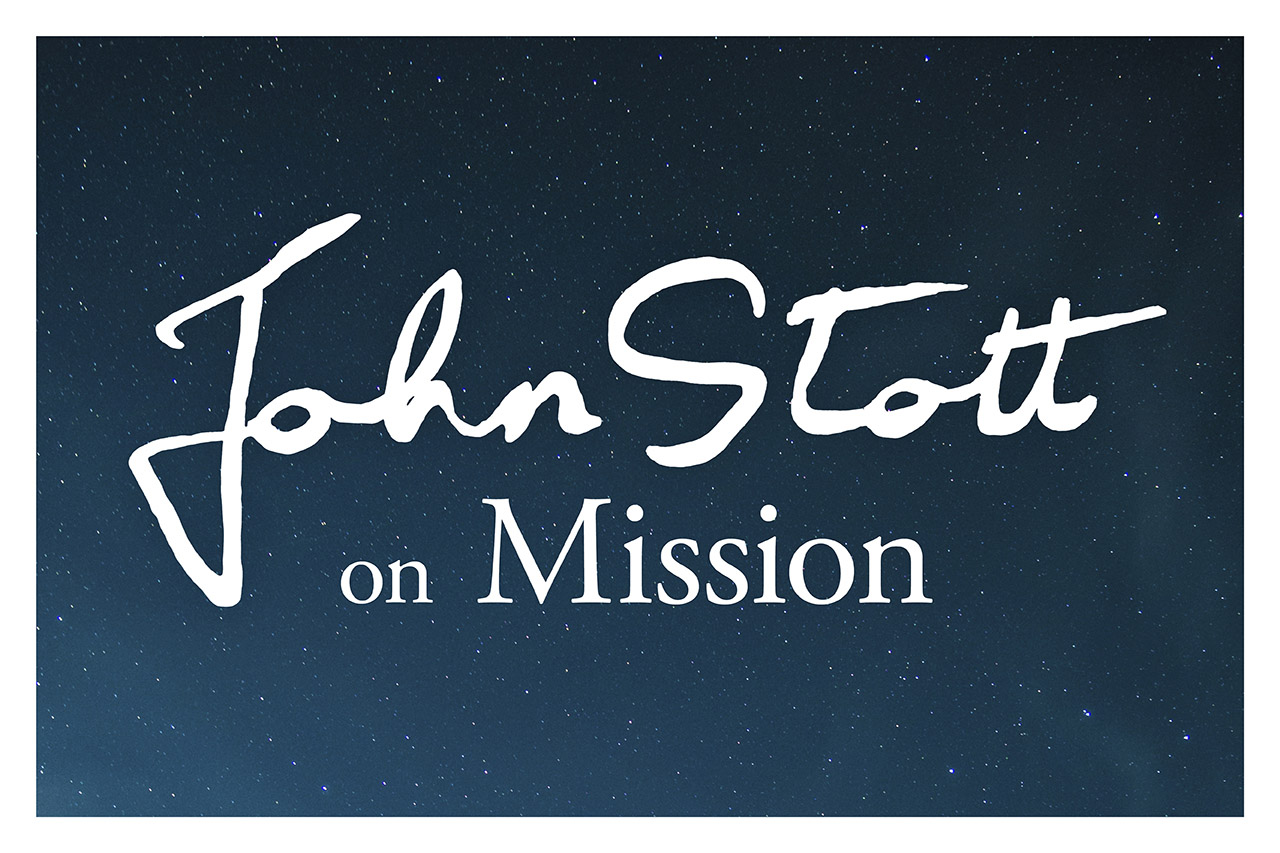 John Stott on Mission