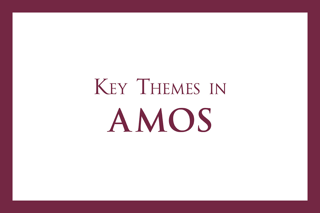 Key Themes in Amos