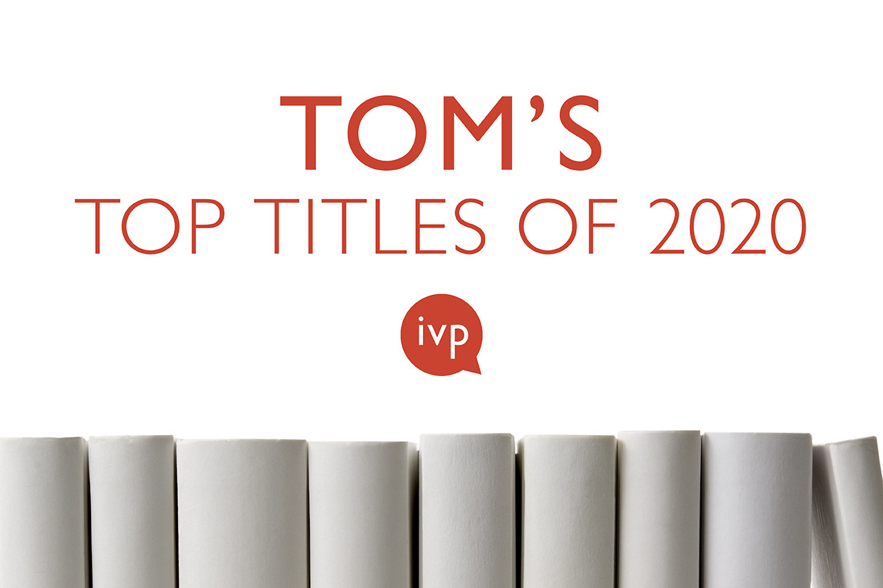 Tom's Top Titles of 2020