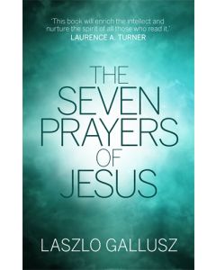 The Seven Prayers of Jesus
