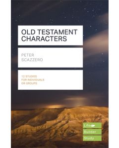 Old Testament Characters (Lifebuilder Study Guides)